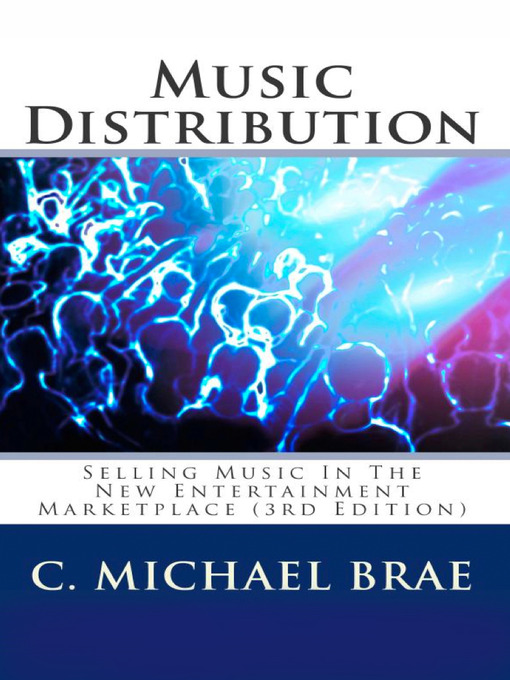 Title details for Music Distribution by C. Michael Brae - Available
